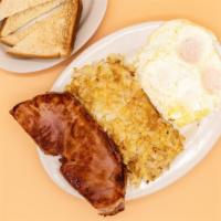 Tavern Ham And Eggs · Ham steak, 3 eggs, choice of breakfast potatoes, and toast.