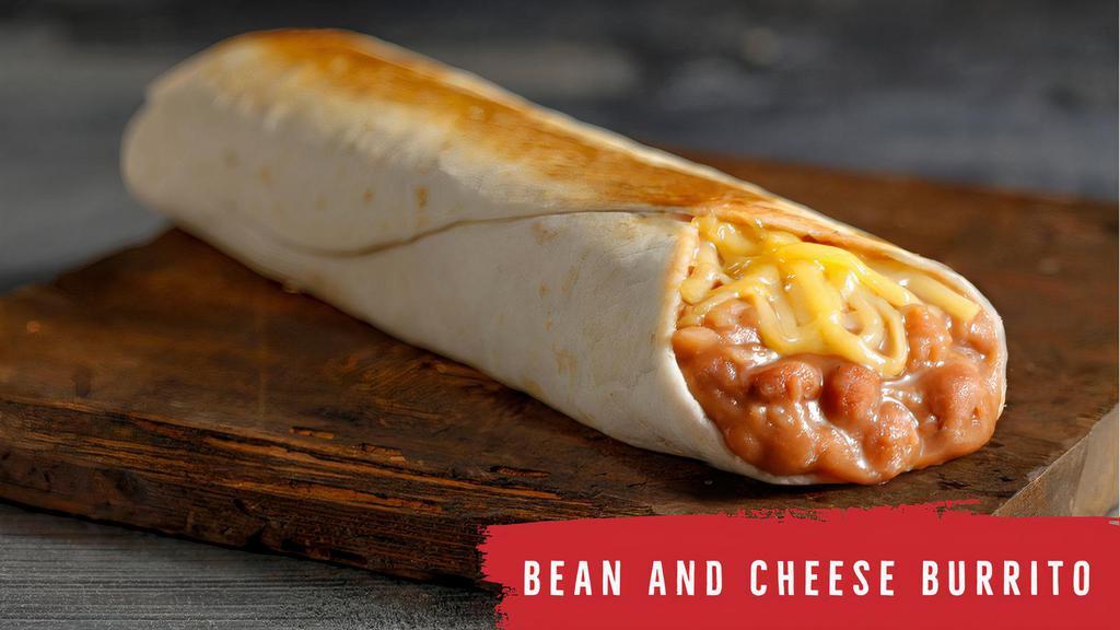 Bean & Cheese Burrito · Slow cooked refried beans and American cheese.