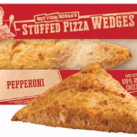 Not Your Nonna'S Stuffed Pizza Wedges Pepperoni (5 Oz) · 