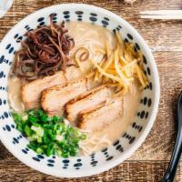 Tonkotsu Ramen · Pork Belly Chashu, Bamboo shoot, Wood Ear mushroom, Green onion