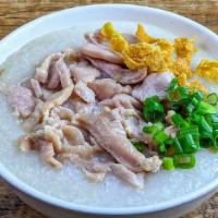 Chicken Congee  · Includes a breakfast side option.