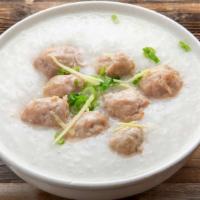 Special Meatball Congee · Includes a breakfast side option.