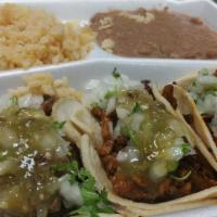 Taco Plate · Three taco truck tacos, rice and beans. Tacos prepared with cilantro, onions and salsa. 
Mea...