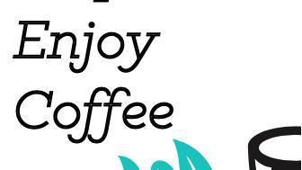 Enjoy Coffee · Freshly brewed cup of one of our featured Enjoy Coffees: High Tone Sweetness (Fruity and Flo...