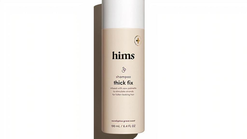 Hims Thick Fix Shampoo (6.4 Fl Oz) · Hims Shampoo is a good friend to have if you don't want your hair to wave the white flag in surrender. It’s loaded with saw palmetto to target DHT, a hormone that can contribute to hair loss. That means your hair can appear thicker and healthier.