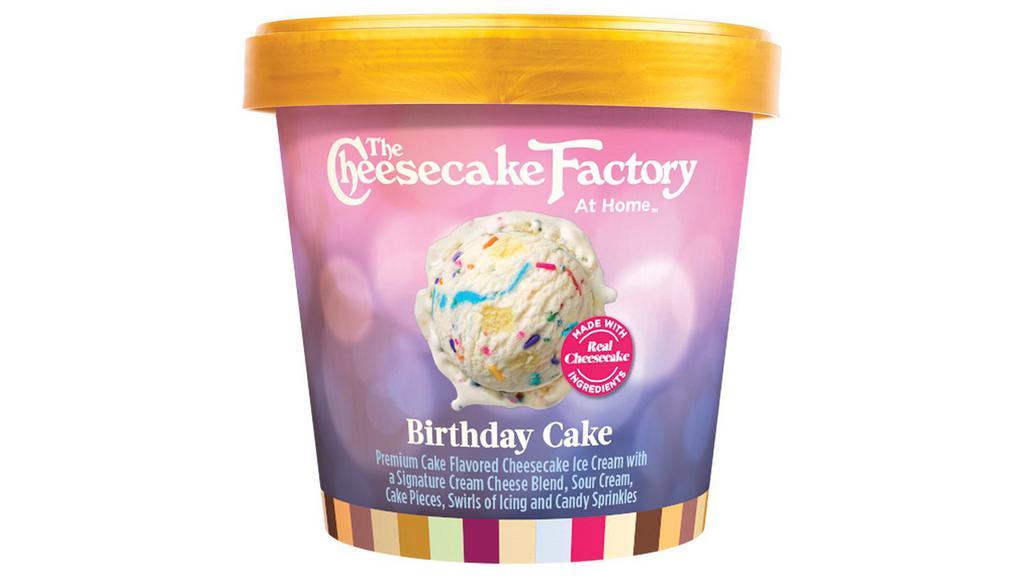 The Cheesecake Factory Birthday Cake · 14 oz. Premium cake flavored cheesecake ice cream with a signature cream cheese blend, sour cream, cake pieces, swirls of icing and candy sprinkles.