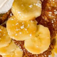 Toffee Banana French Toast · Deep-fried toast, toffee banana, maple syrup, toffee sauce.