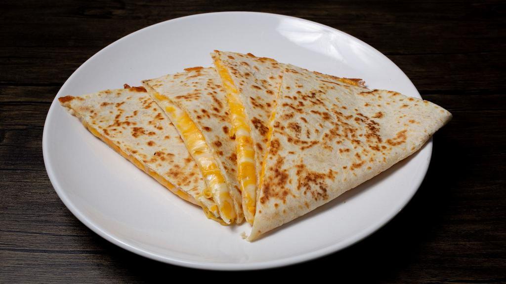 Huge Cheese Quesadilla · Cheddar, pico de gallo, sour cream.