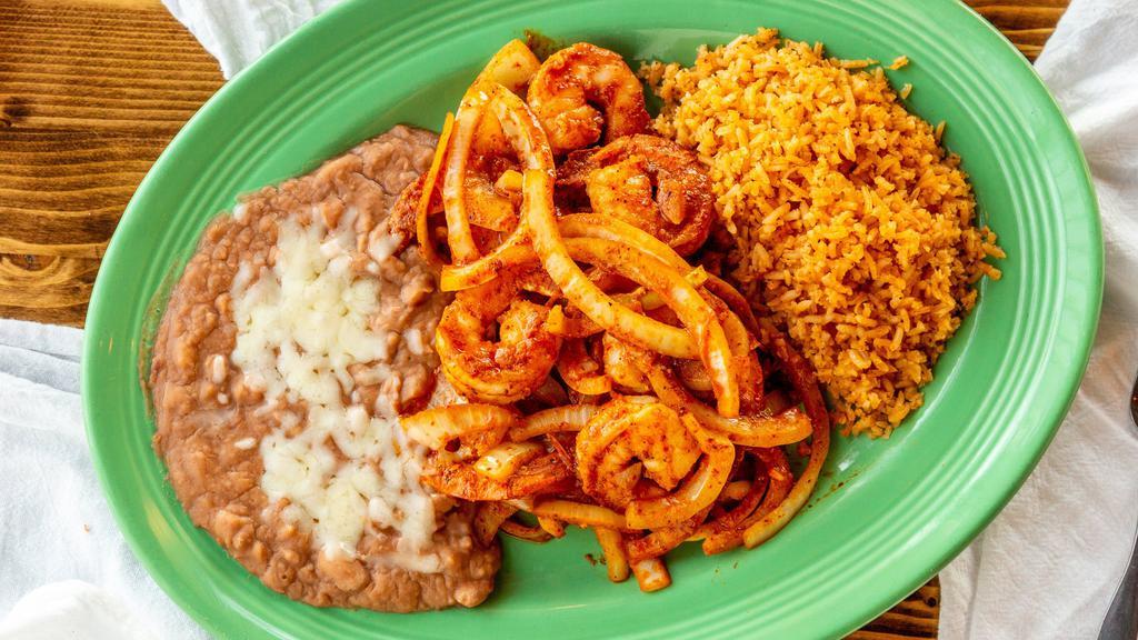 Camarones · Served with rice, beans and tortillas your choice of: La Diabla: Very spicy, Al Mojo de Ajo: Garlic and Butter, Rancheros: Sautéed in our ranchero sauce with bell peppers and onions