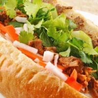 Charbroiled Pork Sandwich · Banh mi thit nuong.