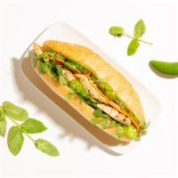 Classic Chicken Banh Mi · Grilled chicken with herbs and veggies.