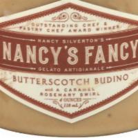 Butterscotch Budino Gelato · 4oz serving of Nancy's Fancy Gelato. BUTTERSCOTCH BUDINO. WITH A CARAMEL ROSEMARY SWIRL. Thi...