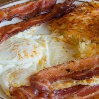 Thick Cut Bacon & Eggs · Served with Toast, Gluten Free Bagel, Roll or English Muffin and choice of Potatoes, Tomatoe...