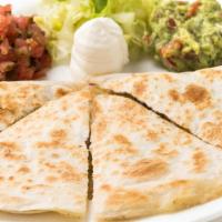 Quesadilla (Cheese) · Quesadilla option of protein (Chicken or Steak), Sour Cream, or Guacamole with Homemade Salsa!
