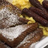 French Toast Breakfast (4 Pieces) · Served with 3 eggs and 4 sausage links, or 4 bacon.