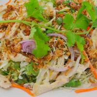 Chicken (Or Shrimp) Salad · Chicken and cabbage served in alight Vietnamese dressing sweet vinegar.