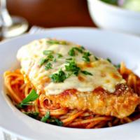 Chicken Parmigiana · Breaded Chicken, Marinara Sauce, Spaghetti Pasta, Melted Mozzarella Cheese