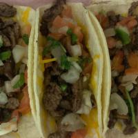 3 - Street Tacos  · Chicken or Steak with corn tortillas, cheese, & pico de gallo