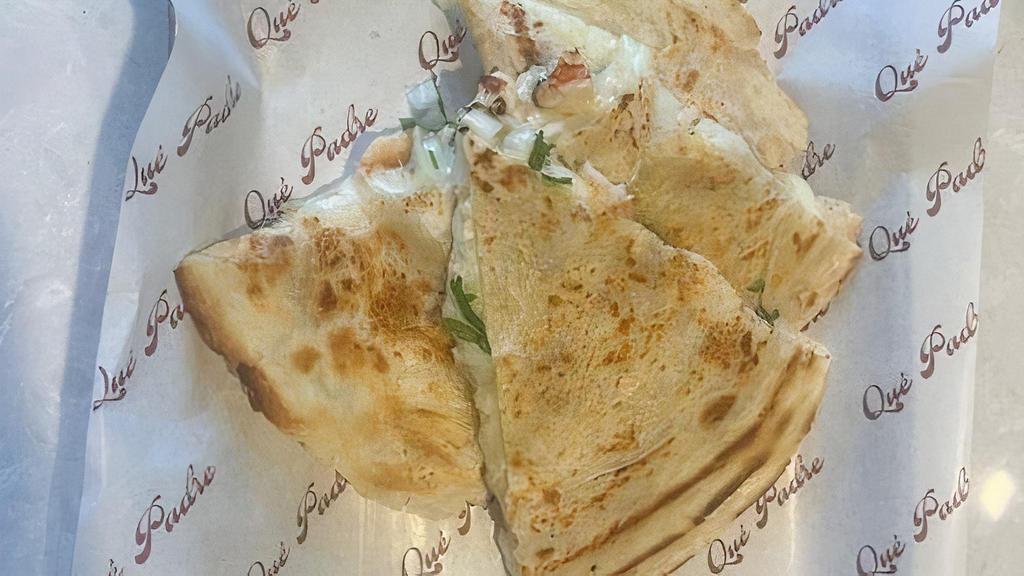 Seafood Quesadilla · Chihuahua cheese, queso fresco, onion, cilantro with current seafood options.