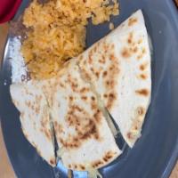 Kids Quesadilla Platter · Flour tortilla with melted cheese, white rice and beans. Topped with refried beans, melted c...
