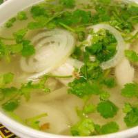 Chicken Pho (Phở Gà) · Chicken broth with shredded chicken, rice noodles, onions, fried onions, cilantro.