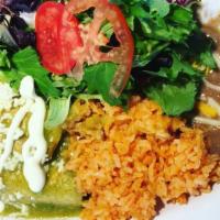Enchiladas Verdes · Chicken, rice ,  bean , fresh cheese and sour cream.