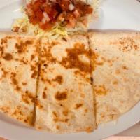 Regular Quesadilla · Meat and cheese