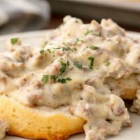 Biscuits ‘N Gravy · 2 buttermilk biscuits with country sausage gravy