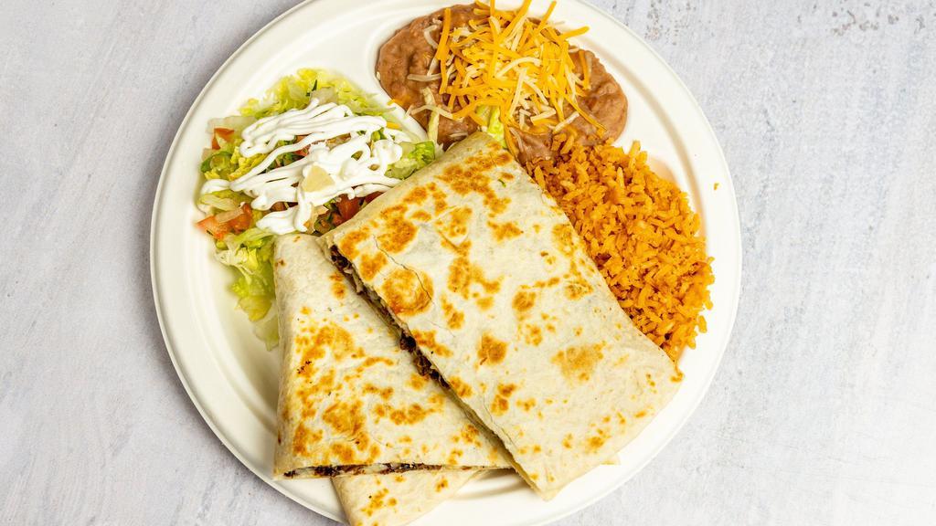 Quesadilla · Choice of meat, rice, beans, and side salad.