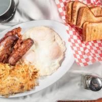 Bigger Breakfast · Three eggs, three bacon and two sausage links, home fries or hash browns, toast or biscuit.