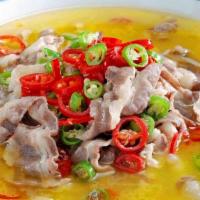 Sliced Beef In Hot & Sour Sauce · Spicy.金汤肥牛