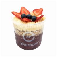 Everbowl · Bases: Acai
Toppings: Granola, Banana, Blueberries, Strawberries