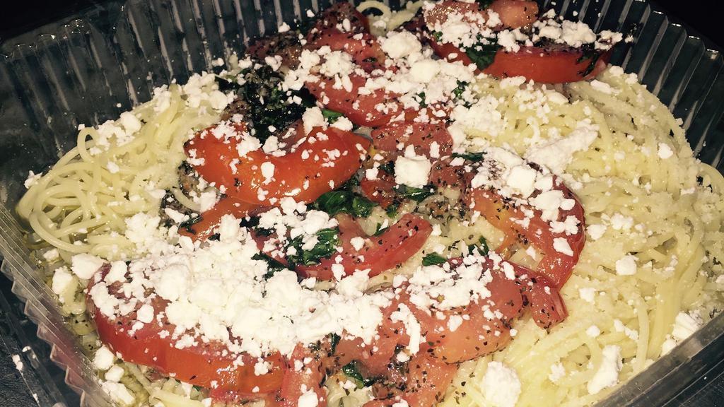 Angel Hair T.B.G · Fresh tomatoes, basil, and garlic sautéed in olive oil topped with feta.