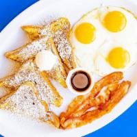 French Toast Breakfast · 4 slices of French toast, topped with powdered sugar and cinnamon. Comes with 3 eggs and cho...