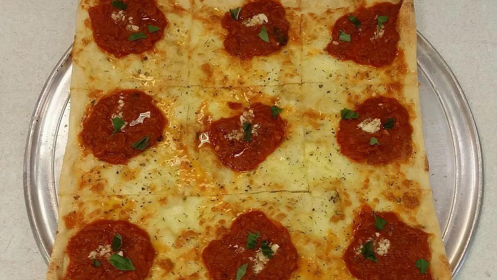 Grandma Pie · Thin square pan crust topped with old fashioned mozzarella cheese, marinara sauce, fresh garlic, basil, and extra virgin olive oil.