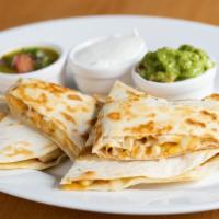 Quesadillas · 2 Quesadillas with mixed greens, salsa & sc. For cheese, grilled chicken or roasted vegetabl...