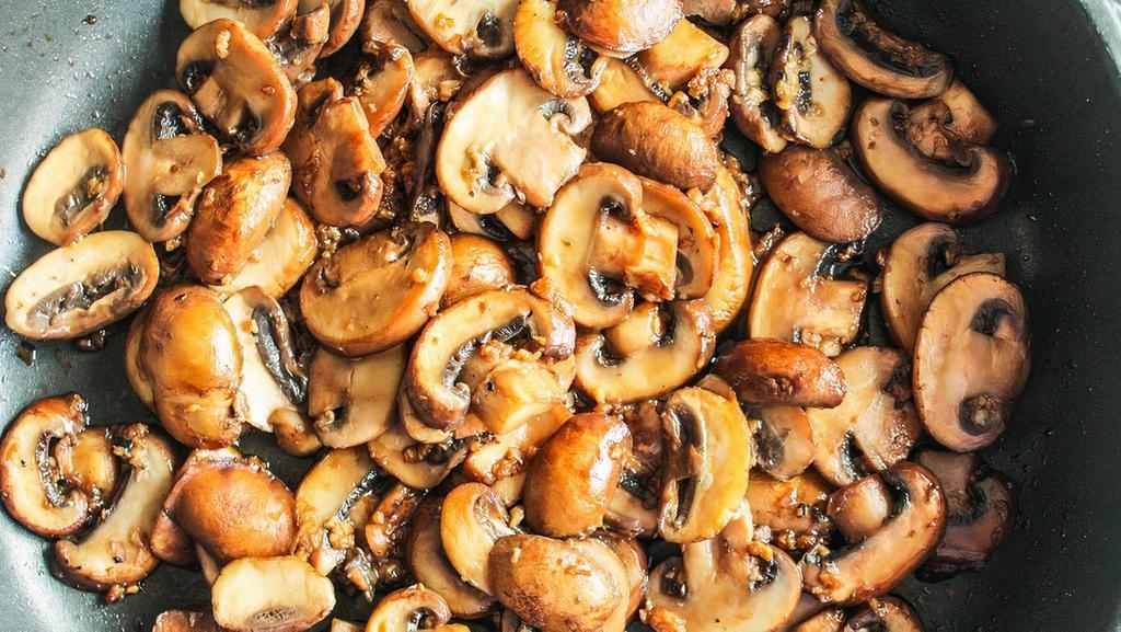 Sautéed  Mushrooms · Sautéed  Mushrooms In Butter & Garlic.