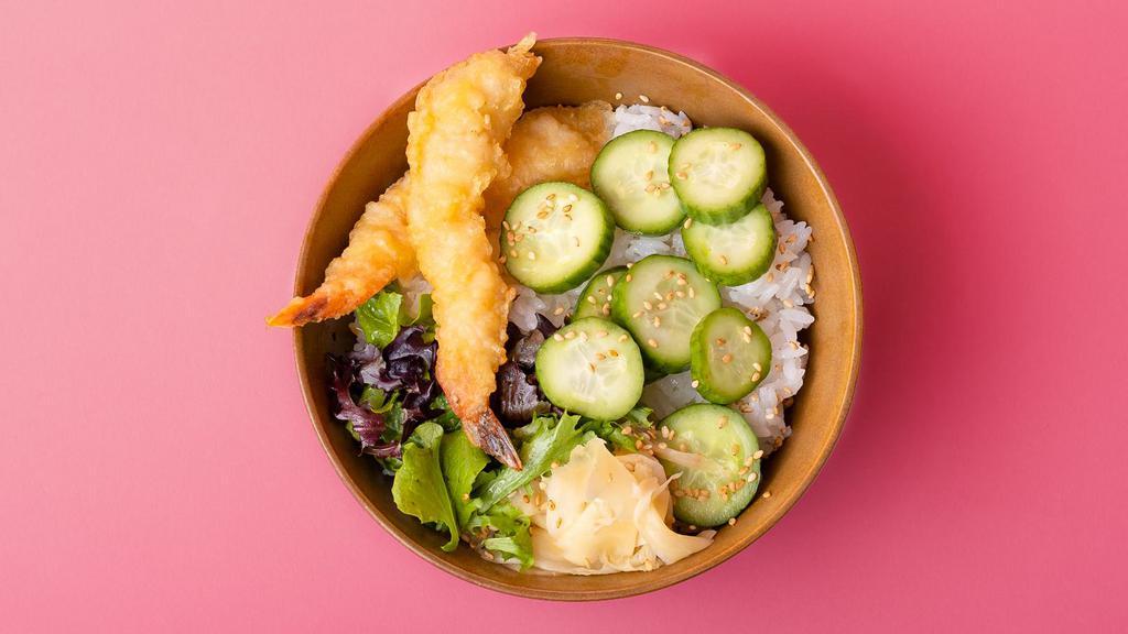 Shrimp Tempura Rice Bowl · Tempura fried shrimp over sushi rice with sliced cucumber, radish, ginger, crunchy greens, and sesame seeds.