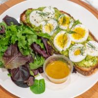 Avocado Toast · Soft egg and dill on sourdough  with a side of greens &  vinaigrette.