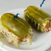 Pickle Sub · Anything you want, but on a pickle instead of bread!