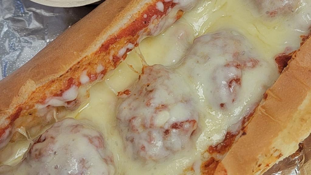Meatball Sub · Meatball With Marinara Sauce And Mozzarella Cheese Toasted In The Oven.