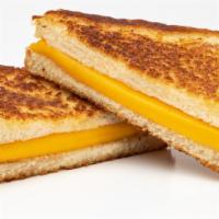 Value Grilled Cheese · Plain Grilled Cheese, Just Like Mom Used To Make