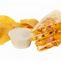 Buffalo Chicken · QUESADILLA with chicken, cheese, red onion, spicy buffalo sauce & ranch dressing