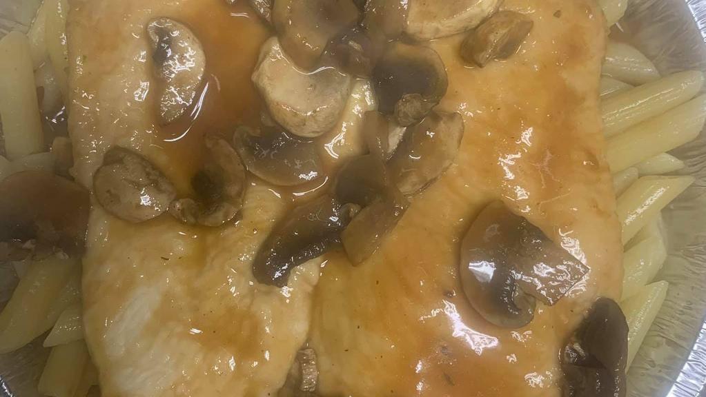 Chicken Marsala Dinner · Boneless chicken breast sauteed with fresh mushrooms and marsala wine.