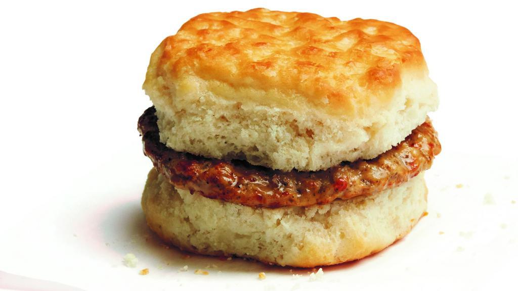 Sausage Biscuit · Sausage Patty on a Fresh Baked Biscuit.