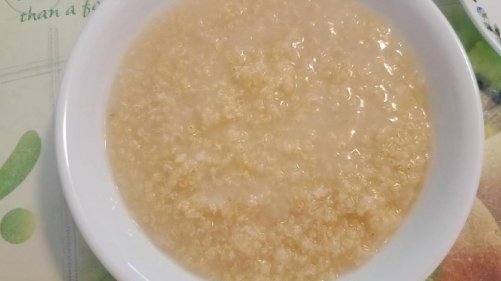 Plain Porridge 白米粥
 · 