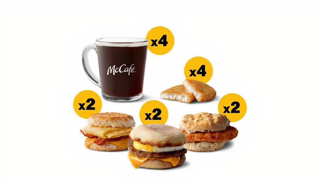 Breakfast Sandwich Bundle · Sausage McMuffin with Egg (x2), Bacon Egg & Cheese Biscuit (x2), McChicken Biscuit (x2), Hash Browns (x4), Small Hot Coffee (x4)