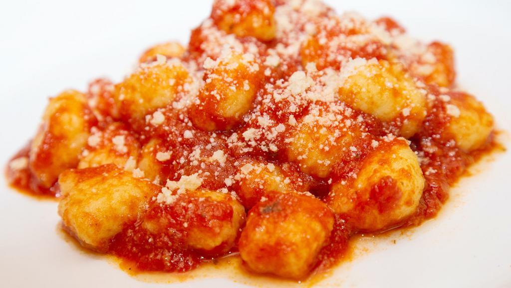 Gnocchi San Marzano (With Napolitan Tomato Sauce) · Vegetarian. Potato, white flour, eggs, milk, basil, tomato sauce shallots.
