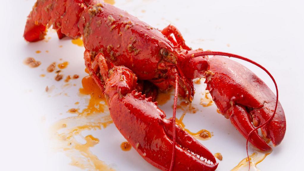 Whole Lobster · A New England Classic weighing in at about 1.25 lbs.