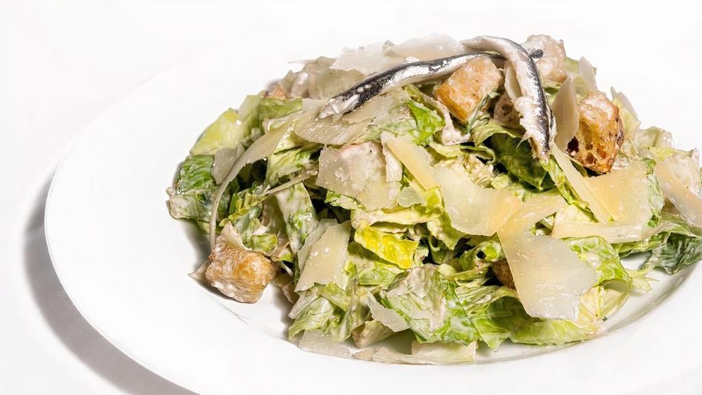 Caesar Salad · Romaine, Parmigiano-Reggiano, herb crouton, anchovy